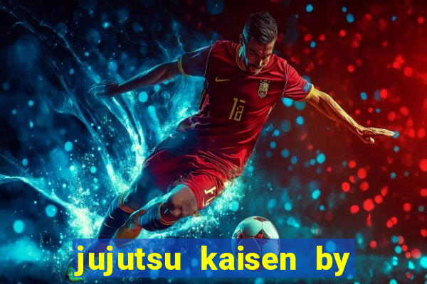 jujutsu kaisen by maplestar full